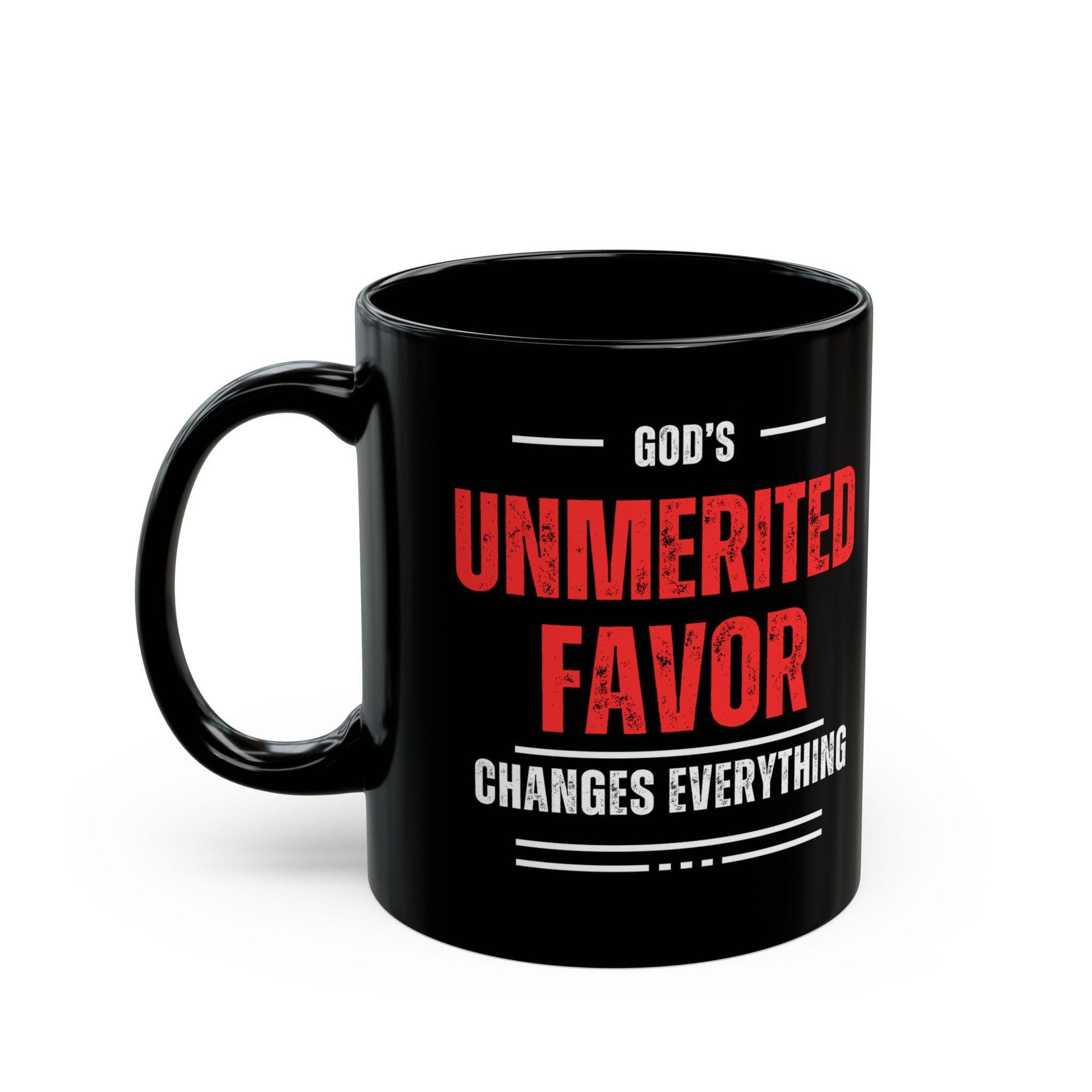 God's Unmerited Favor Black Mug (11oz, 15oz)