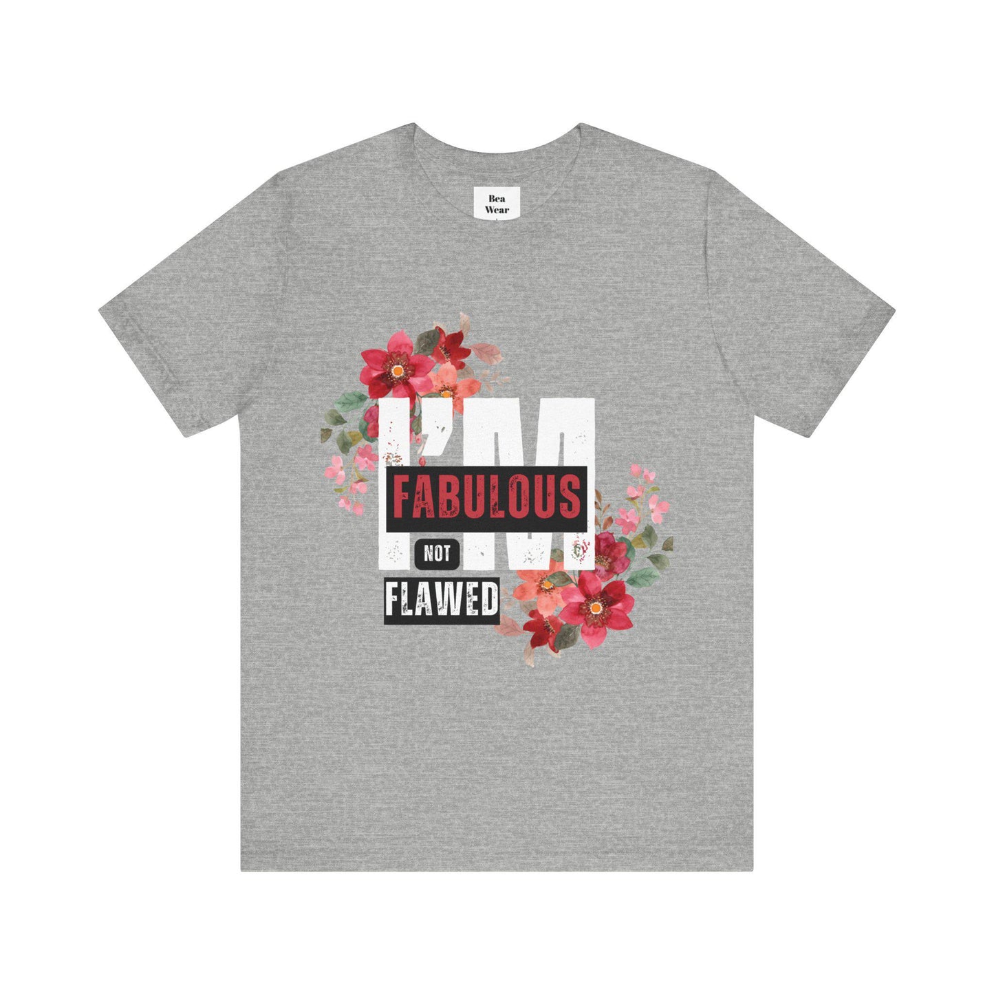 I'm Fabulous Unisex Jersey Short Sleeve Tee